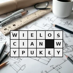 Hasło krzyżówkowe podzbiór pewnej przestrzeni zawierający wraz dowolnymi dwoma jego punktami odcinek je łączący - wielościan wypukły – rozwiązanie, synonimy, podpowiedzi i definicje krzyżówkowe